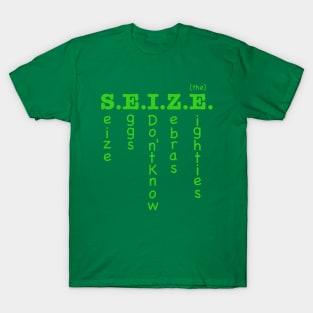 S.E.I.Z.E. T-Shirt